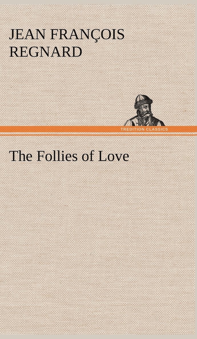 The Follies of Love 1