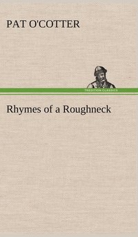 bokomslag Rhymes of a Roughneck