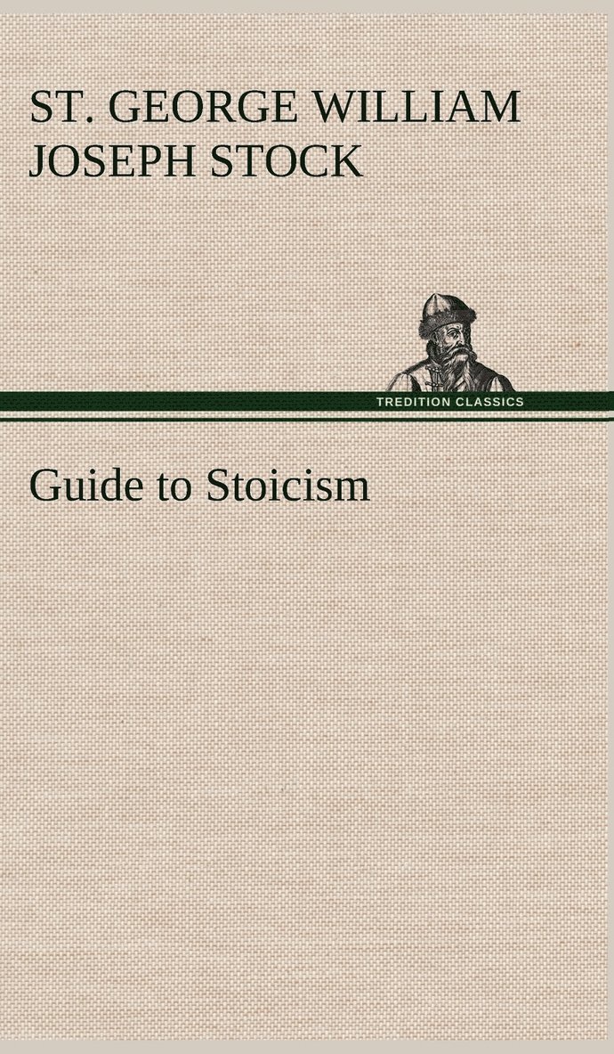 Guide to Stoicism 1