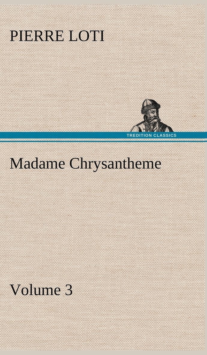 Madame Chrysantheme - Volume 3 1