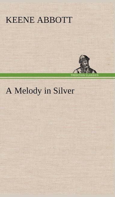 bokomslag Melody in Silver