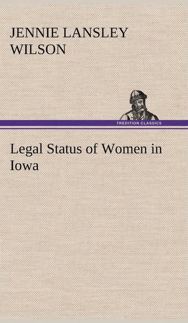 bokomslag Legal Status of Women in Iowa