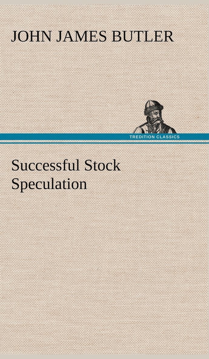 Successful Stock Speculation 1