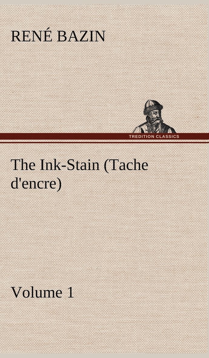 The Ink-Stain (Tache d'encre) - Volume 1 1