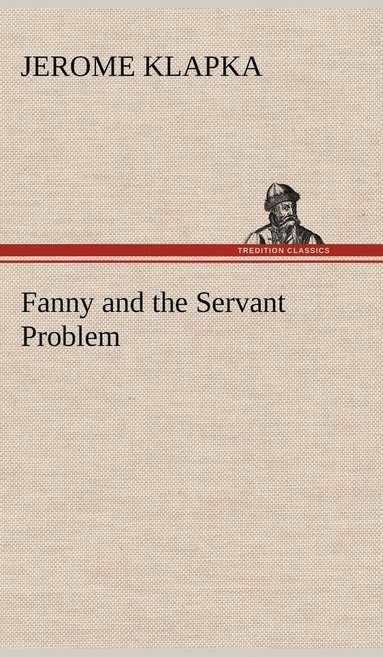 bokomslag Fanny and the Servant Problem