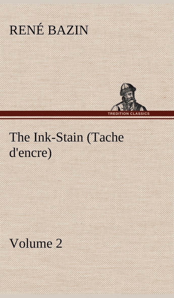 The Ink-Stain (Tache d'encre) - Volume 2 1