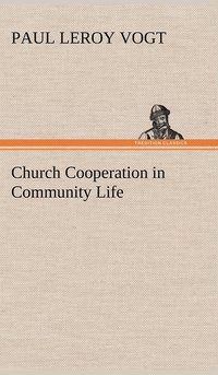 bokomslag Church Cooperation in Community Life