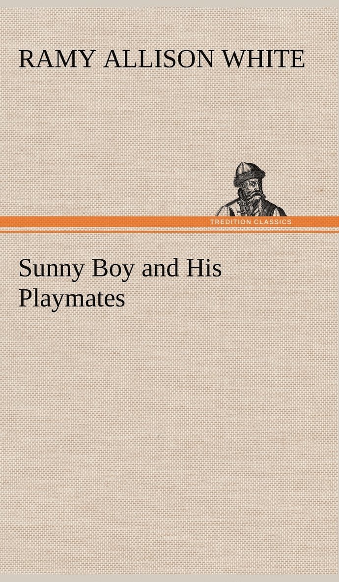 Sunny Boy and His Playmates 1