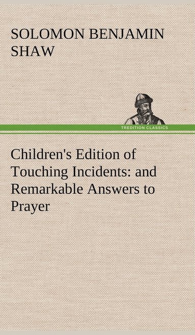 bokomslag Children's Edition of Touching Incidents