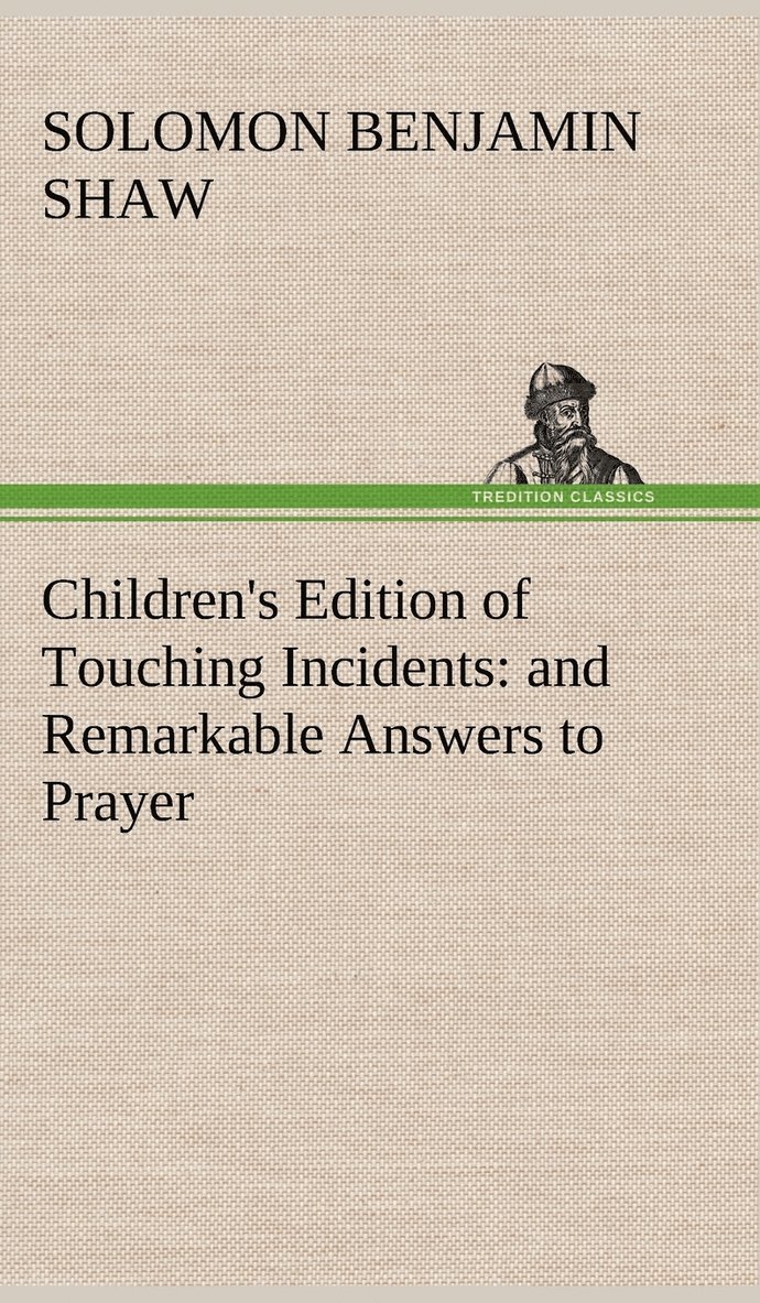 Children's Edition of Touching Incidents 1