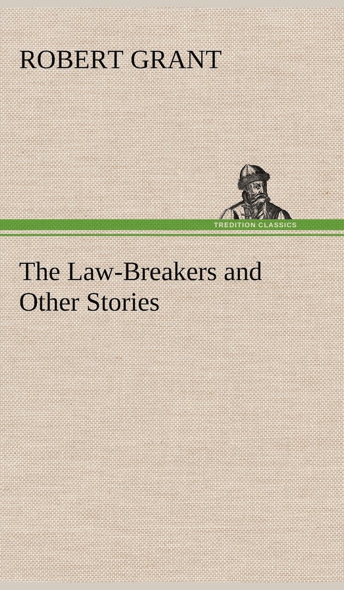 The Law-Breakers and Other Stories 1