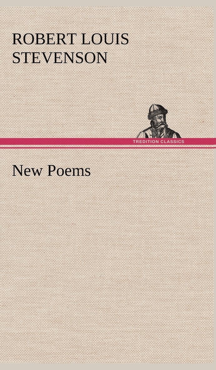 Robert Louis Stevenson - New Poems, Inbunden