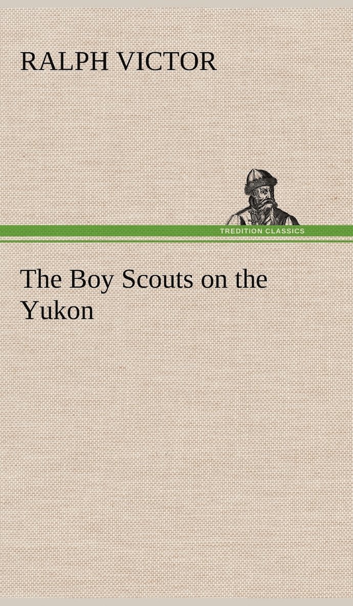 Boy Scouts on the Yukon