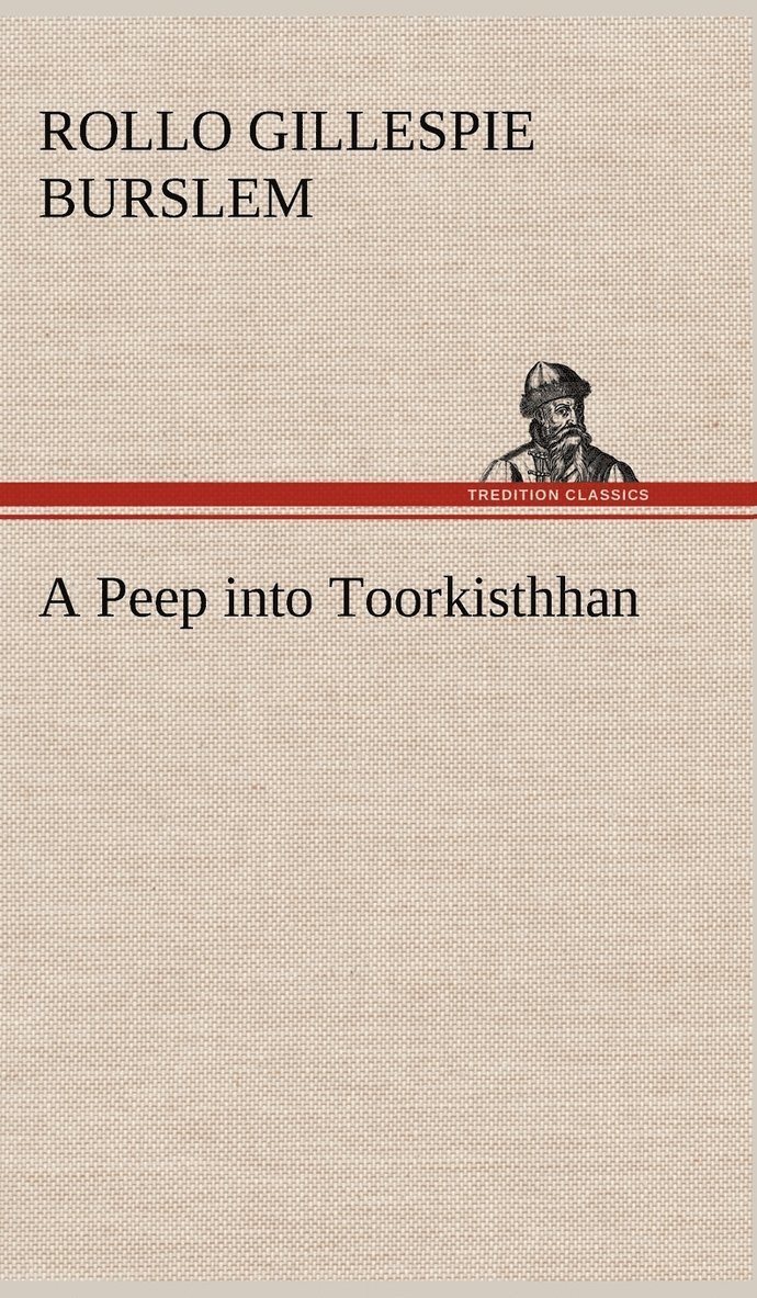 Peep into Toorkisthhan