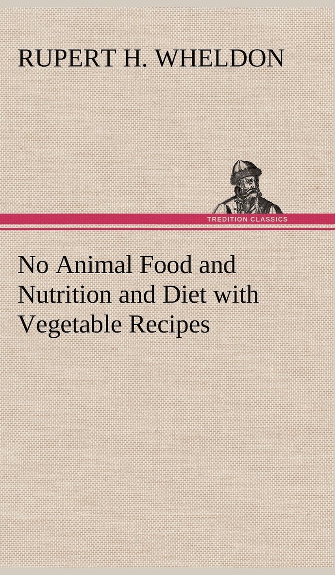 No Animal Food and Nutrition and Diet with Vegetable Recipes 1