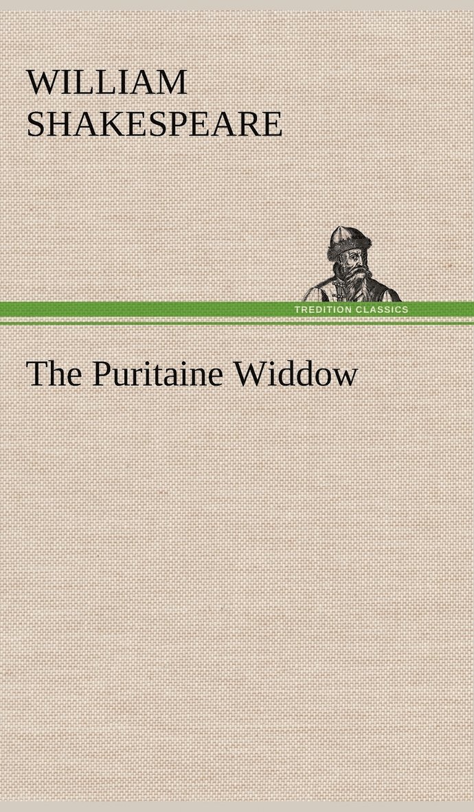 The Puritaine Widdow 1