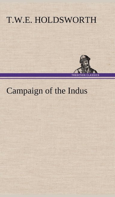 bokomslag Campaign of the Indus