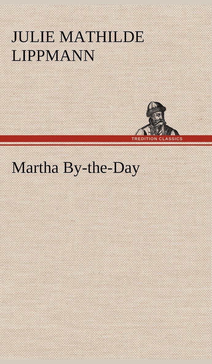 Martha By-the-Day