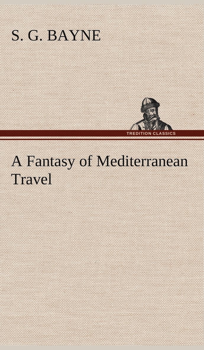 Fantasy of Mediterranean Travel 1
