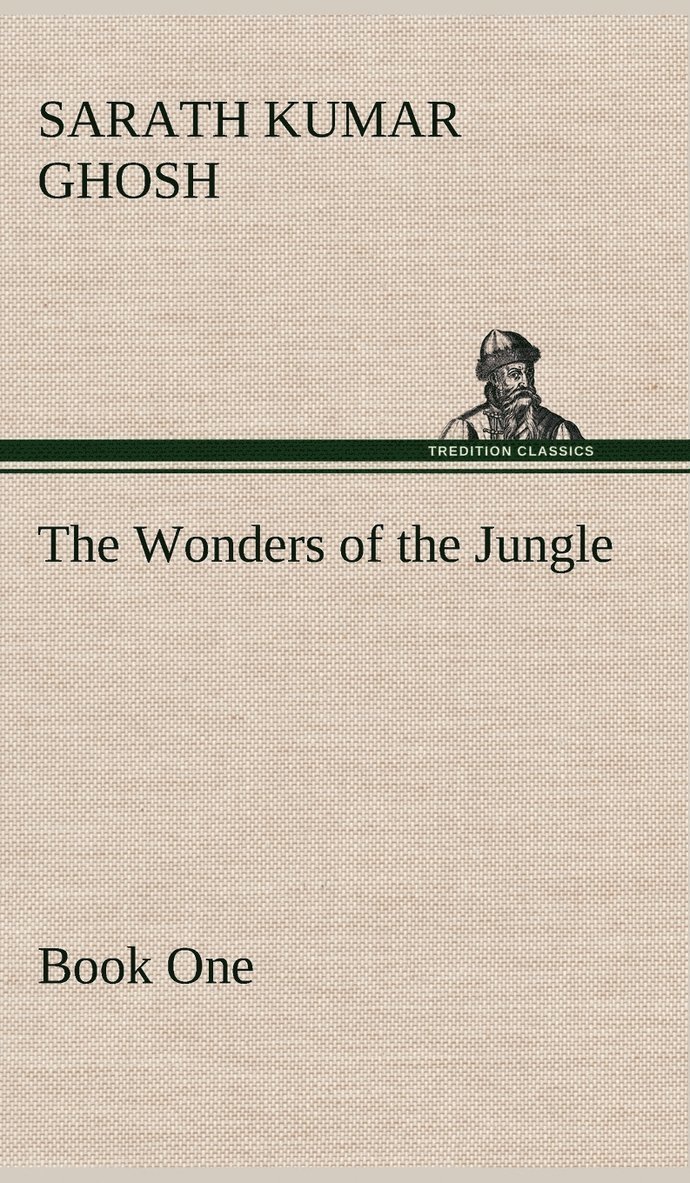 The Wonders of the Jungle Book One 1