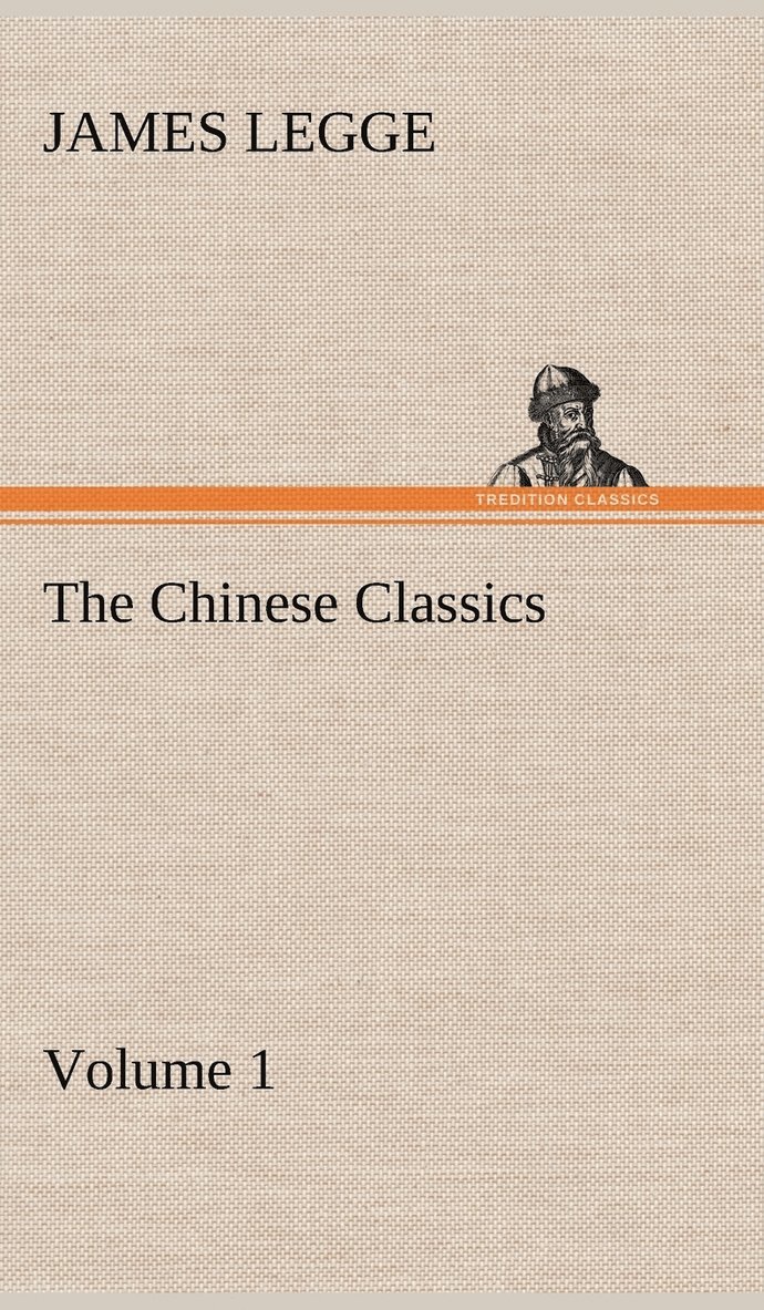 The Chinese Classics 1