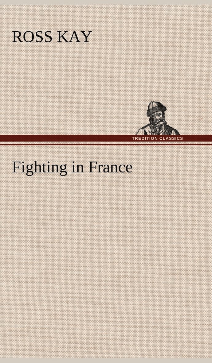 Fighting in France 1