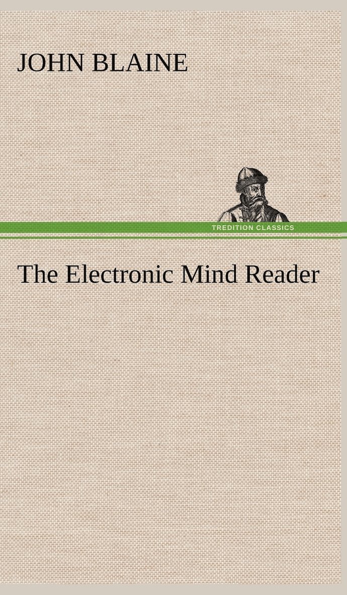 The Electronic Mind Reader 1