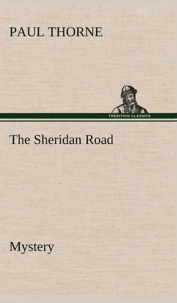 The Sheridan Road Mystery 1