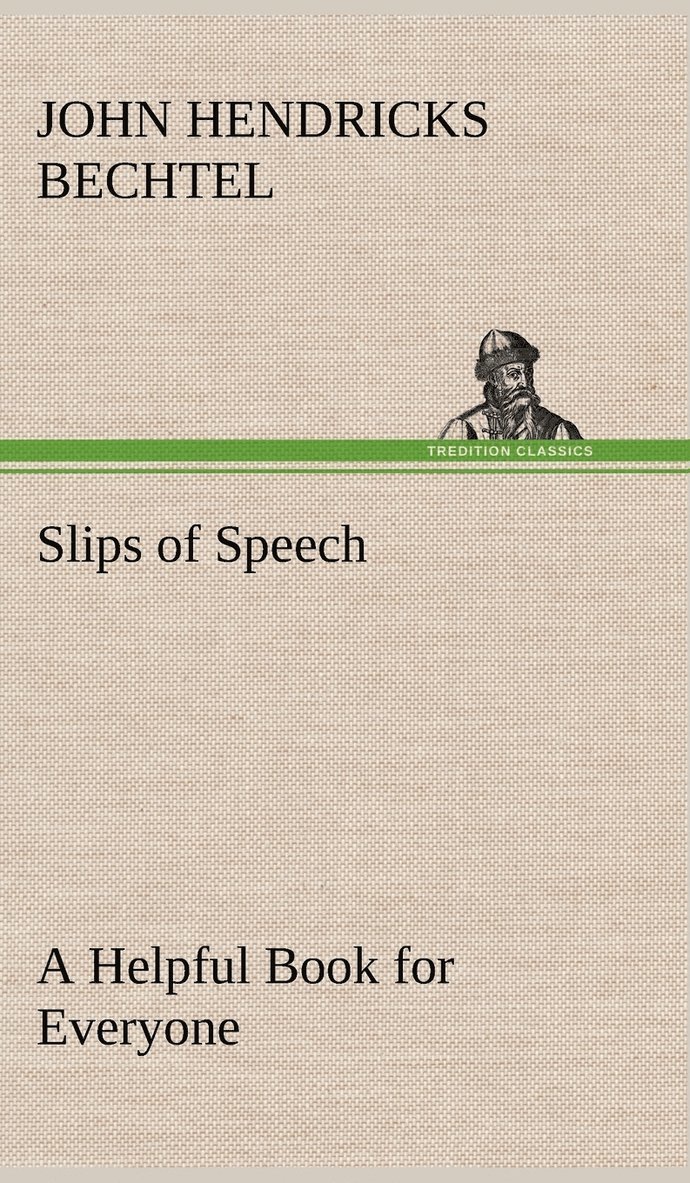 Slips of Speech 1