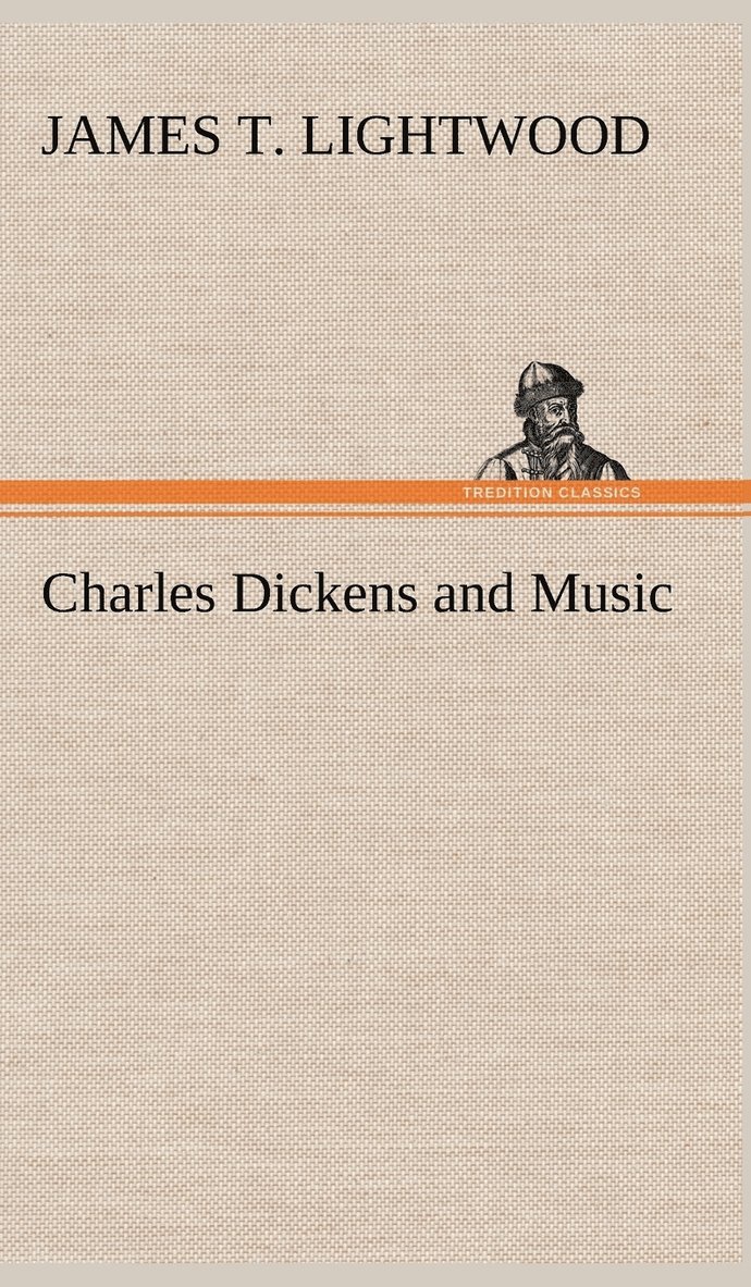 Charles Dickens and Music 1