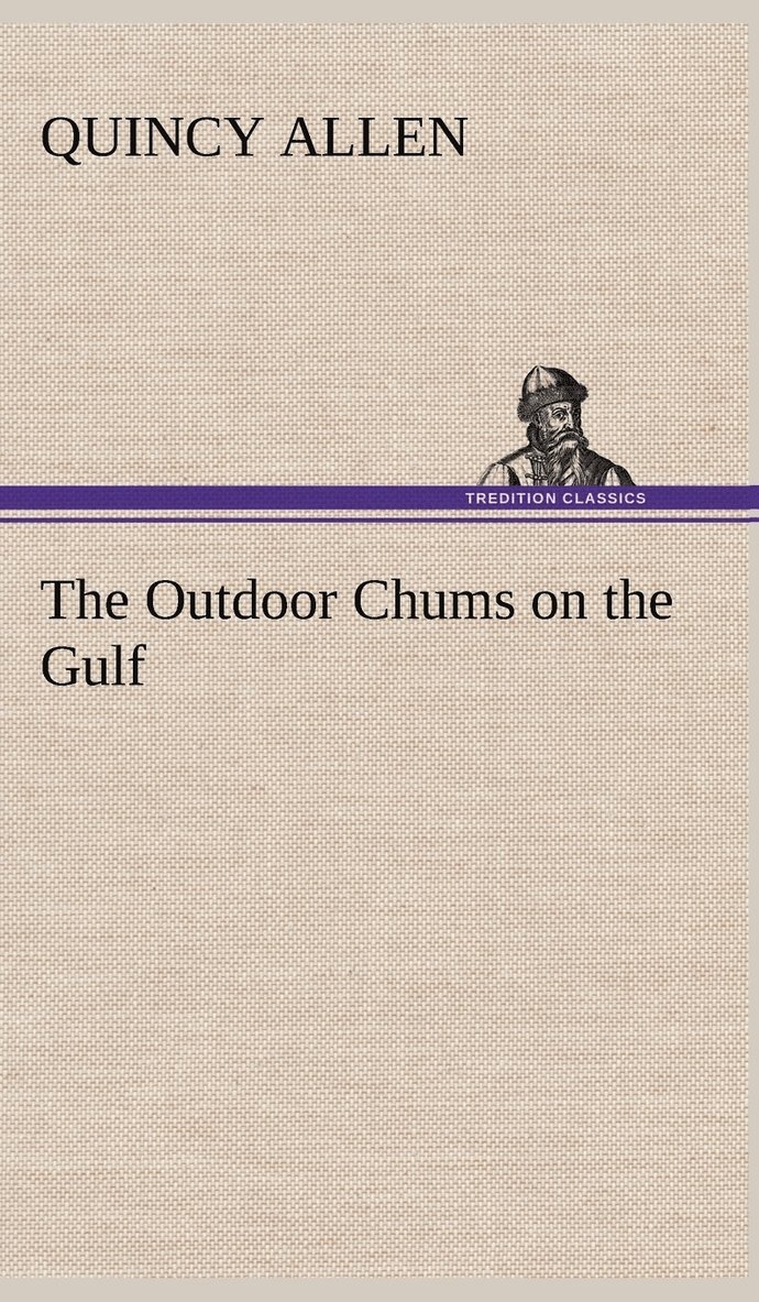 Outdoor Chums on the Gulf
