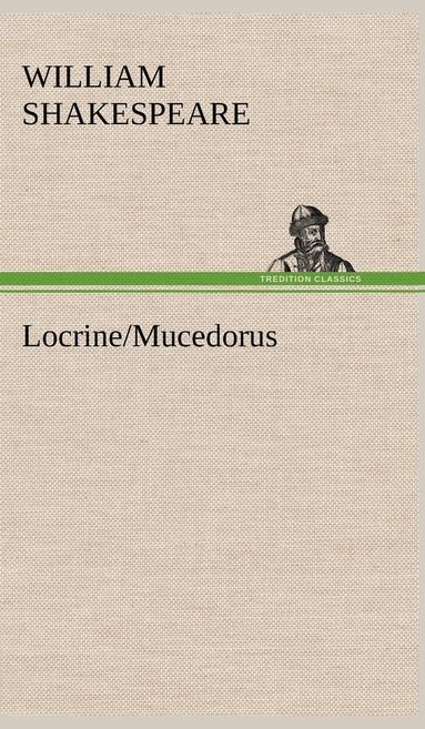 bokomslag Locrine/Mucedorus