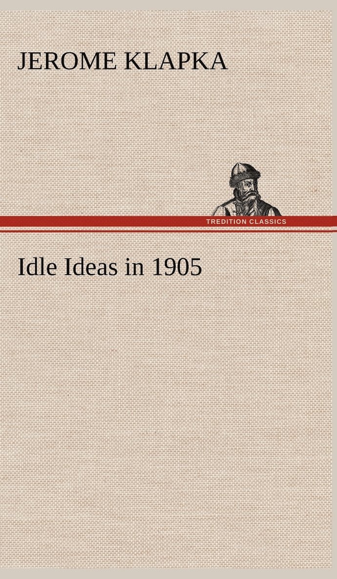 Idle Ideas in 1905 1