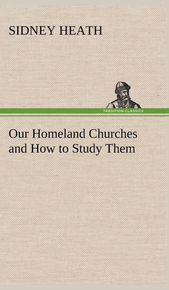 Our Homeland Churches and How to Study Them 1