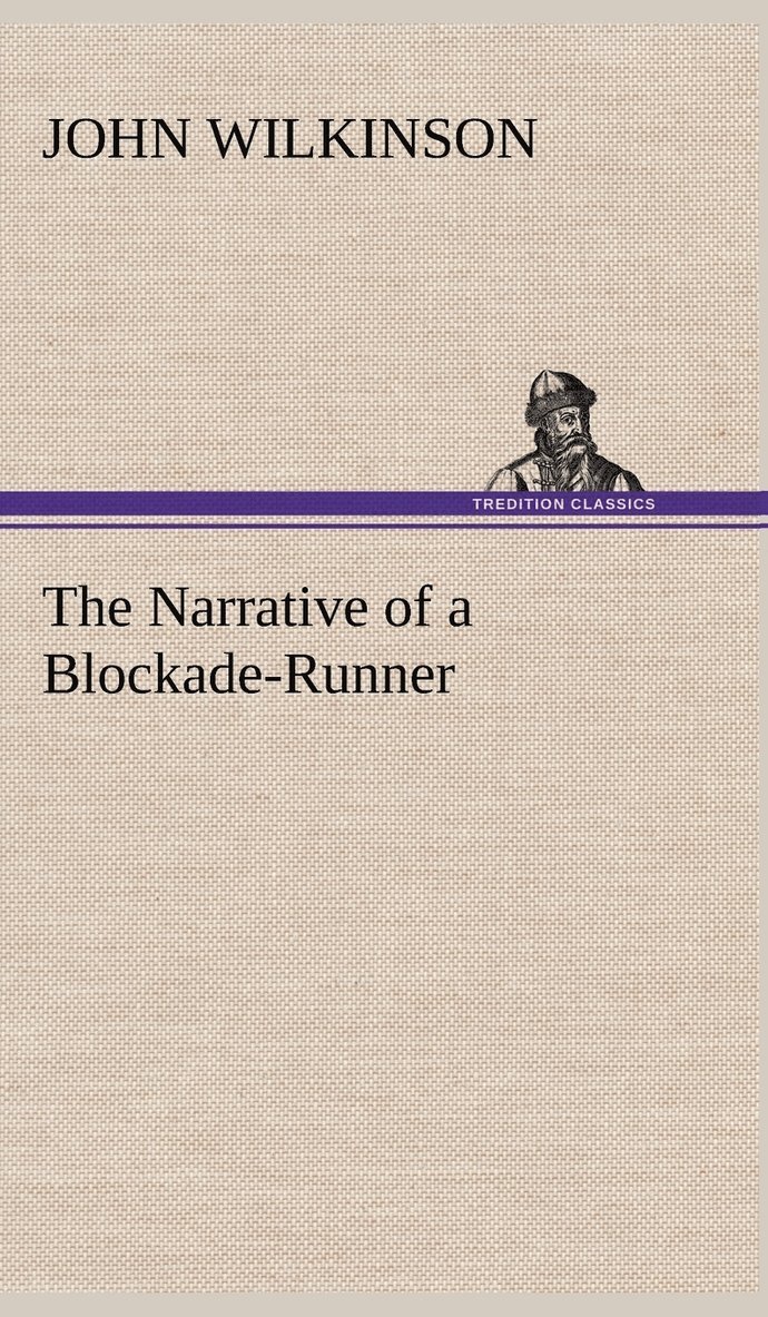 Narrative of a Blockade-Runner