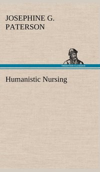 bokomslag Humanistic Nursing