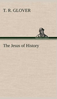 bokomslag The Jesus of History