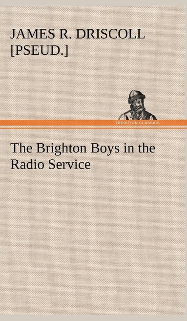 bokomslag Brighton Boys in the Radio Service