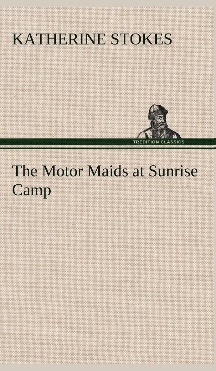 The Motor Maids at Sunrise Camp 1