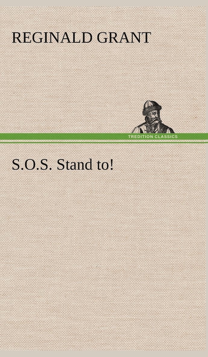 S.O.S. Stand to! 1