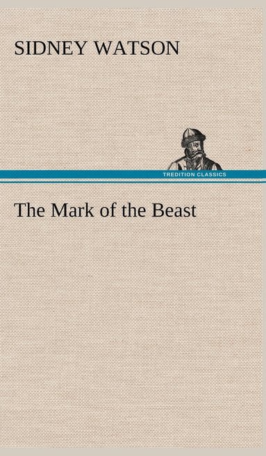 bokomslag The Mark of the Beast