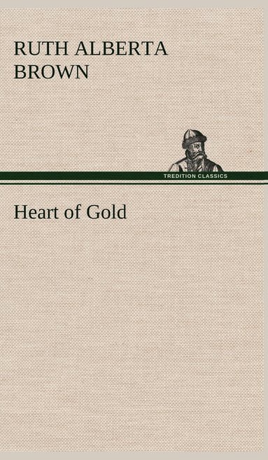 bokomslag Heart of Gold