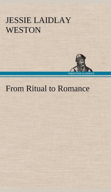 bokomslag From Ritual to Romance