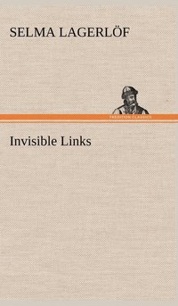 bokomslag Invisible Links