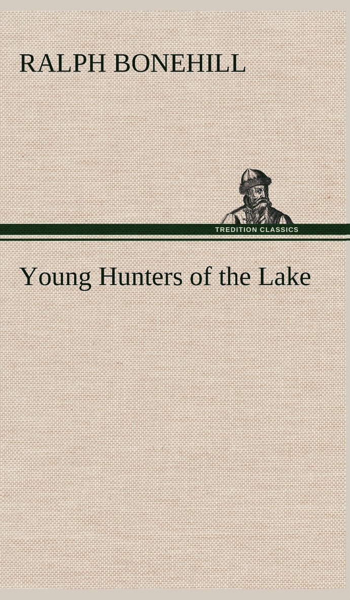 Young Hunters of the Lake 1