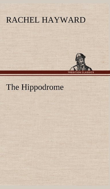 bokomslag The Hippodrome