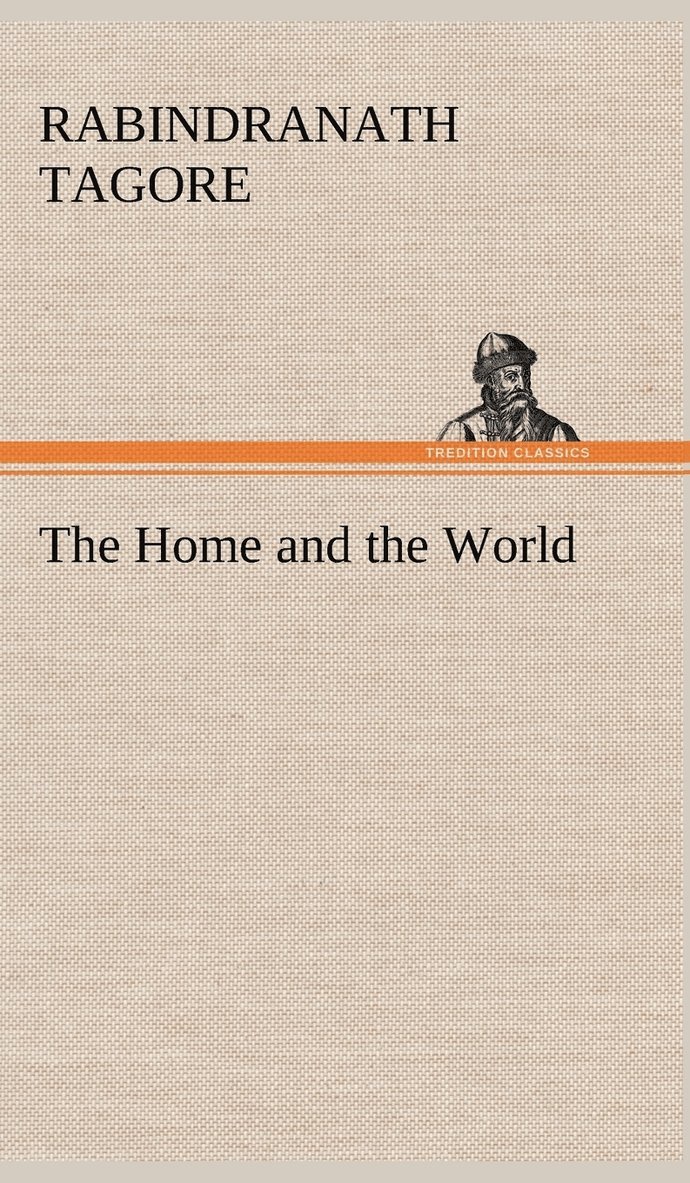 Home and the World