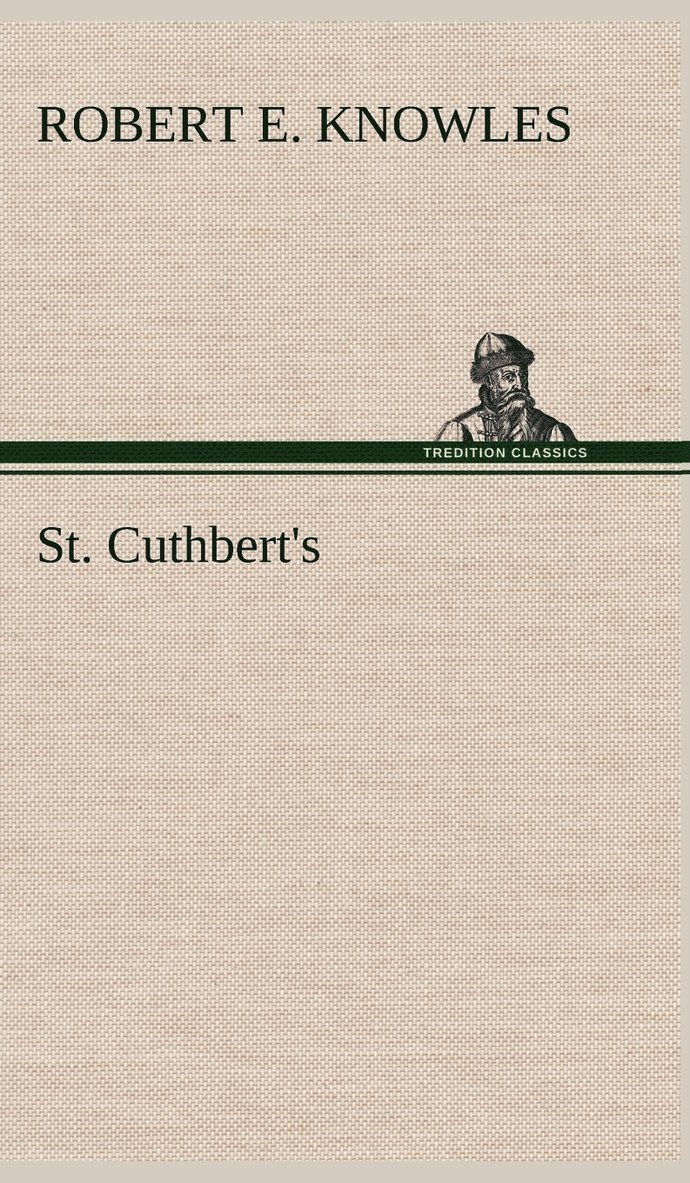 St. Cuthbert's 1