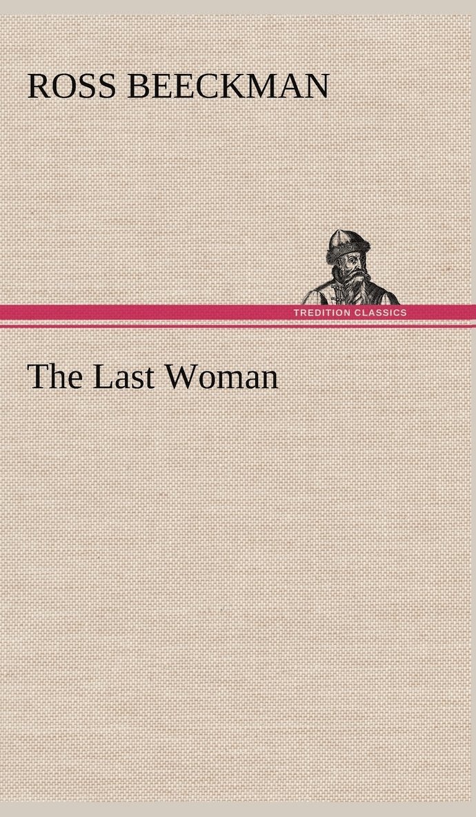 The Last Woman 1