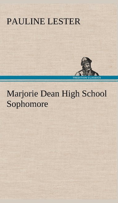 bokomslag Marjorie Dean High School Sophomore